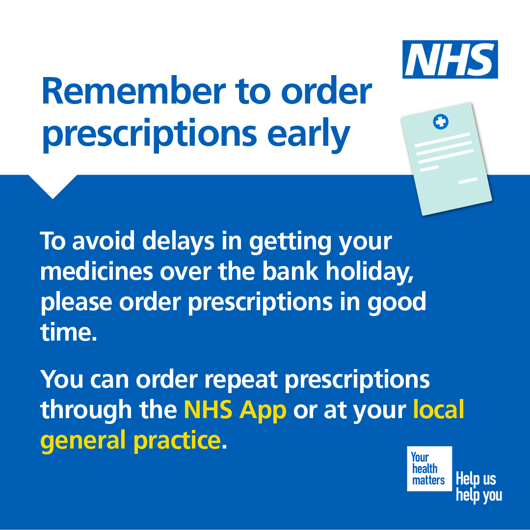 Remember to order your repeat prescription ahead of Easter